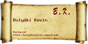Bulyáki Kevin névjegykártya
